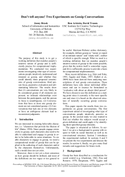 Don`t tell anyone! Two Experiments on Gossip Conversations