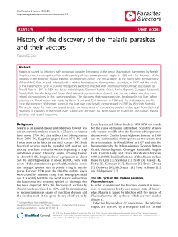 History of the discovery of the malaria parasites and their vectors
