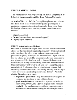 ETHOS, PATHOS, LOGOS This online lecture was