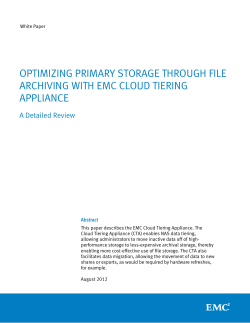 Optimizing Primary Storage through File Archiving with EMC Cloud