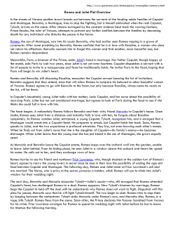 Romeo and Juliet Plot Overview In the streets of Verona another