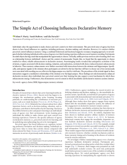 The Simple Act of Choosing Influences Declarative