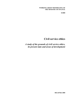A study of the grounds of civil service ethics, its