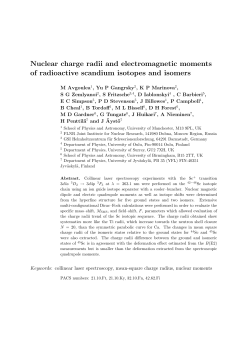 Nuclear charge radii and electromagnetic moments of radioactive