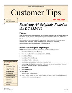 Receiving Faxed A4 Originals to the DC 332 / 340