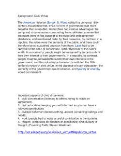 Background: Civic Virtue The American historian Gordon S. Wood