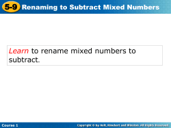 Learn to rename mixed numbers to subtract.