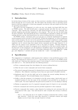 Operating Systems 2017, Assignment 1: Writing a shell