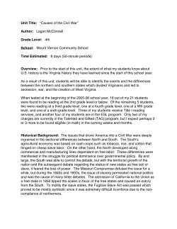 Unit Title: &ldquo;Causes of the Civil War&rdquo; Author: Logan McConnell Grade