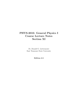 PHYS-2010: General Physics I Course Lecture Notes Section XI