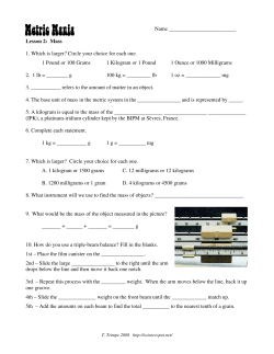 Name Lesson 2: Mass 1. Which is larger? Circle