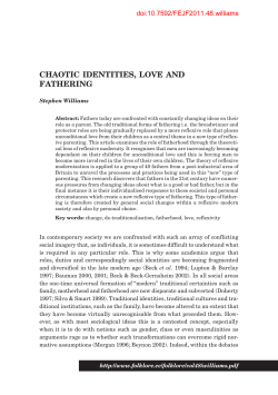 Chaotic Identities, Love and Fathering