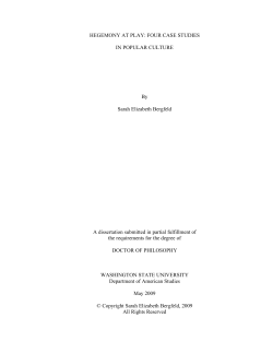Hegemony at Play: Four Case Studies in