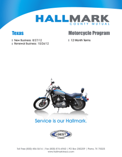 Texas Motorcycle Program Service is our Hallmark.