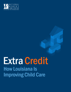 Extra CrEDIt: How LouIsIaNa Is ImprovINg CHILD CarE