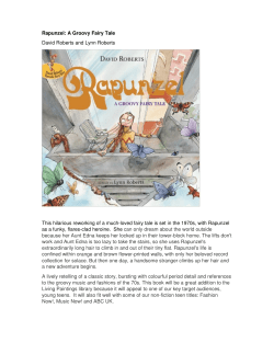 Rapunzel: A Groovy Fairy Tale David Roberts and Lynn Roberts