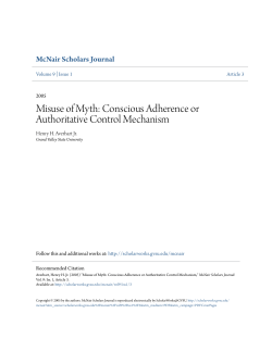 Misuse of Myth: Conscious Adherence or
