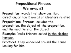 Prepositional Phrases Warm-up #1