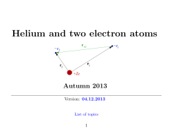 Helium and two electron atoms