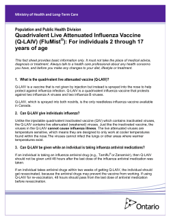 Quadrivalent Live Attenuated Influenza Vaccine (Q-LAIV)