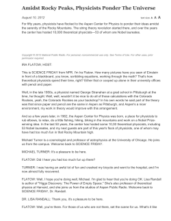 Amidst Rocky Peaks, Physicists Ponder The Universe : NPR