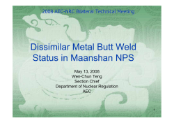 Dissimilar Metal Butt Weld Status in Maanshan NPS