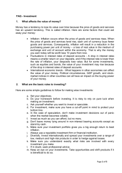 FAQ - Investment 1. What affects the value of money? Money has a