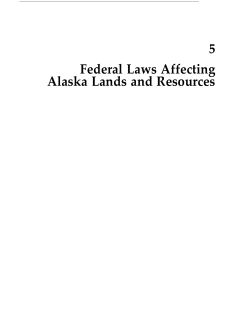 Federal Laws Affecting Alaska Lands and Resources