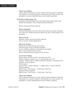Check Your Solution All the chemical formulas are correct, and the