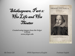 Shakespeare: His Life, His Time, His Theater
