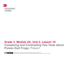 Grade 3: Module 2A: Unit 2: Lesson 10 Comparing and Contrasting