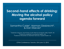 Second-hand effects of drinking: Moving the alcohol policy agenda