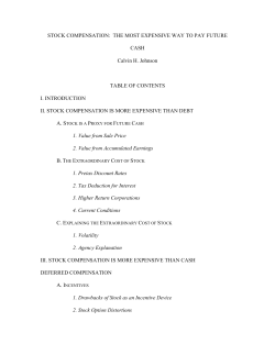 STOCK COMPENSATION: THE MOST EXPENSIVE WAY TO PAY