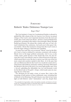 Roberts` Rules: Deference Trumps Law