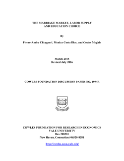 THE MARRIAGE MARKET, LABOR SUPPLY AND EDUCATION