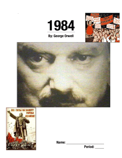 By: George Orwell Name: Period