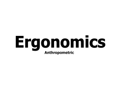 Ergonomic