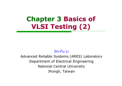 Chapter 3 Basics of VLSI Testing (2) Testing (2)