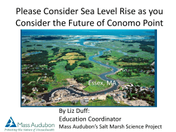 Please Consider Sea Level Rise as you Consider the Future of