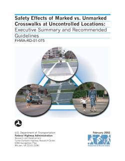 Safety Effects of Marked vs. Unmarked Crosswalks at Uncontrolled