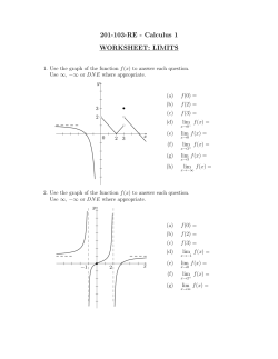 201-103-RE - Calculus 1 WORKSHEET: LIMITS