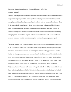 Sullivan 1 Borrowing During Unemployment: Unsecured Debt as a