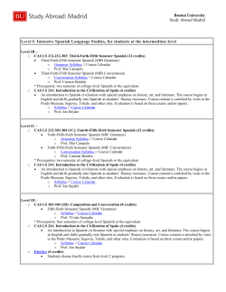 Level I: Intensive Spanish Language Studies, for