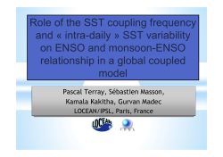 Role of the SST coupling frequency and &laquo; intra-daily
