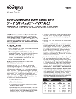 Metal Characterized-seated Control Valve 1/4" &ndash; 4" CPT 44 and 1/2