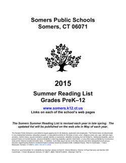 Somers Public Schools Somers, CT 06071 Summer Reading List