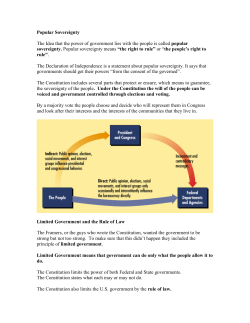 Popular Sovereignty The Idea that the power of government lies with