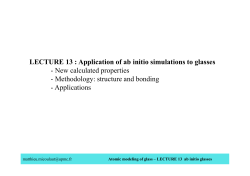 LECTURE 13 : Application of ab initio simulations to glasses