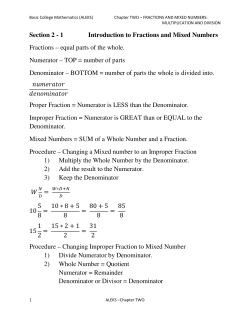 Section 2 - 1 Introduction to Fractions and Mixed Numbers Fractions