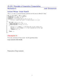 15-122: Principles of Imperative Computation Recitation 5 Josh